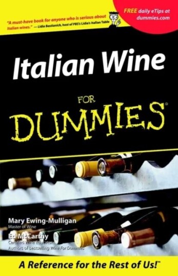 Italian Wine For Dummies Av Mary Ewing-Mulligan, Ed Mccarthy
