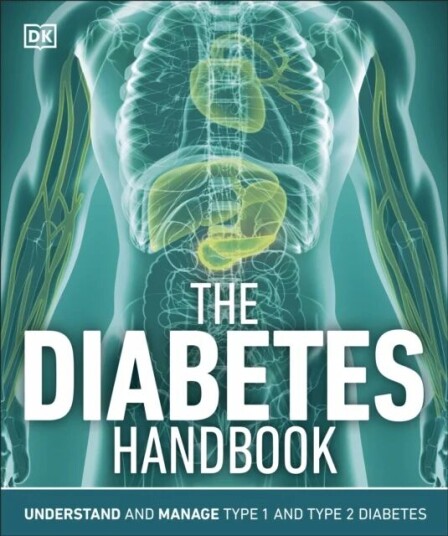 The Diabetes Handbook Av Dk The Diabetes Handbook Av Dk