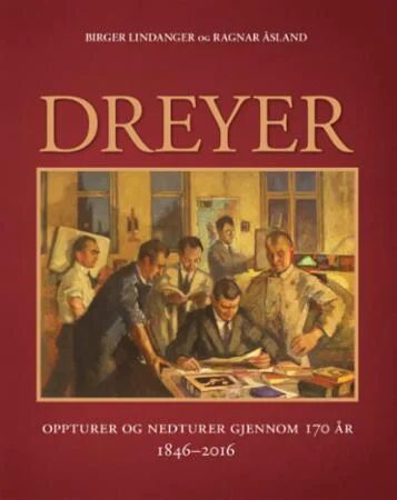 Dreyer Av Birger Lindanger, Ragnar Åsland