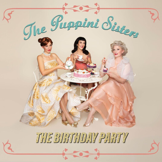 The Puppini Sisters Birthday Party CD