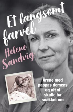Et Langsomt Farvel Av Helene Sandvig