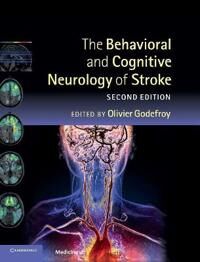 Godefroy Olivier The Behavioral and Cognitive Neurology of Stroke