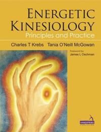 Energetic Kinesiology Av Charles Krebs, Tania Mcgowan