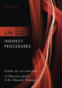 Indirect Procedures Av Pedro (Internationally Recognized Freelance Teacher And Music Coach Internationally Recognized Freelance Teacher And Music Coac