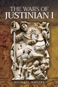 The Wars Of Justinian I Av Michael Whitby