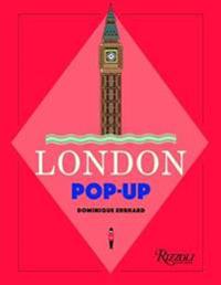 Erhard Dominique London Pop-up