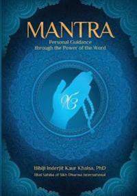 Bibiji Inderjit Kaur Khalsa Mantra