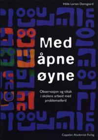 Med Åpne Øyne Av Hilde Larsen Damsgaard