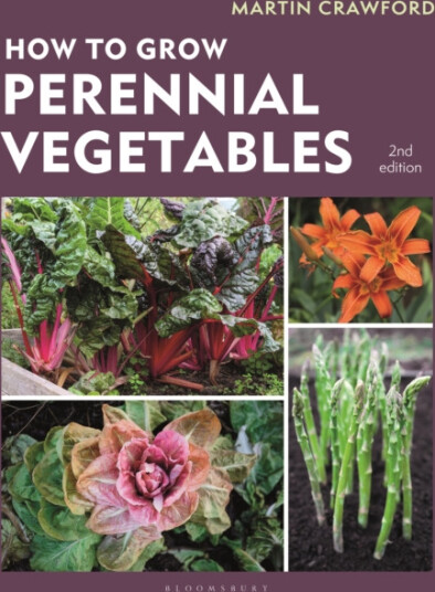 How to Grow Perennial Vegetables Second edition How to Grow Perennial Vegetables Second edition