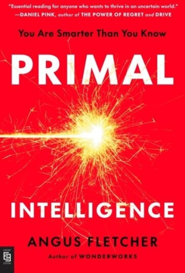 Primal Intelligence