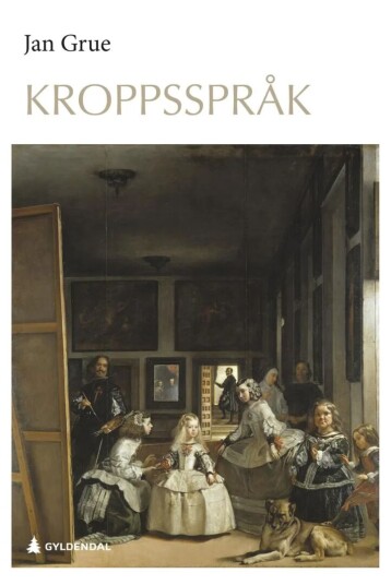 Kroppsspråk Av Jan Grue