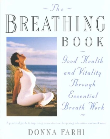 The Breathing Book av Donna Farhi The Breathing Book av Donna Farhi