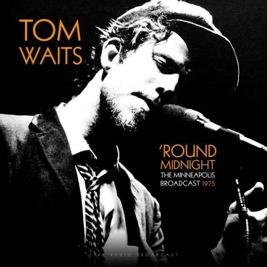 Tom Waits - Round Midnight (The Minneapolis Broadcast 1975) (Vinyl - 180gram)