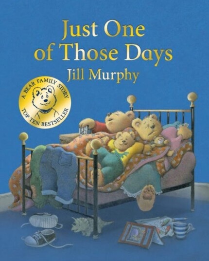 Just One Of Those Days Av Jill Murphy