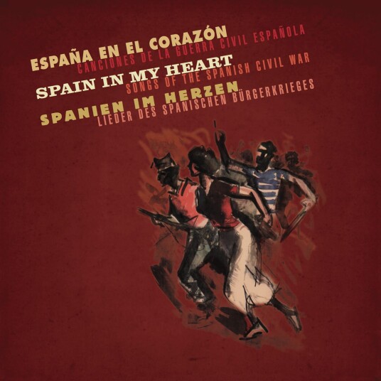 Diverse Artister  Spain In My Heart  Songs Of The Spanish Civil War  CD
