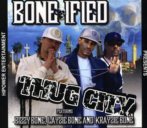 BoneIfied Thug City CD