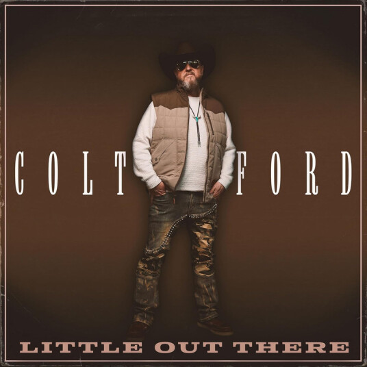 Colt Ford Little Out There CD