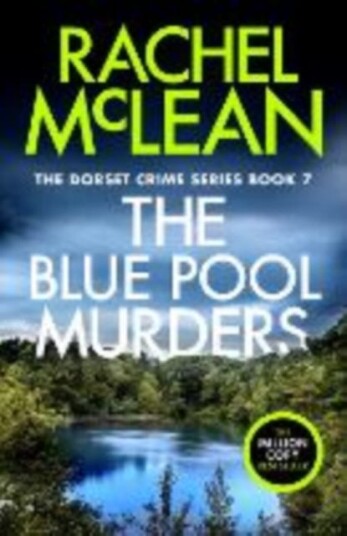 The Blue Pool Murders The Blue Pool Murders