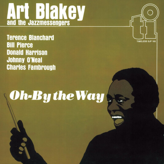 Art Blakey Art Blakey & The Jazz Messengers Oh By The Way CD