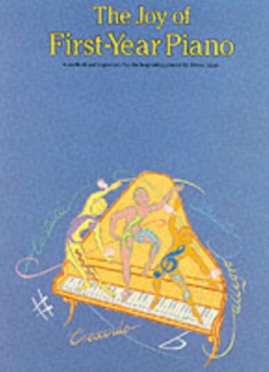The Joy of FirstYear Piano