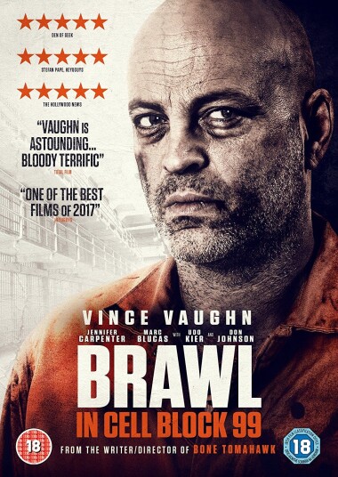 Brawl In Cell Block 99 DVD Brawl In Cell Block 99 DVD