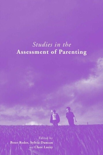 Studies in the Assessment of Parenting Studies in the Assessment of Parenting