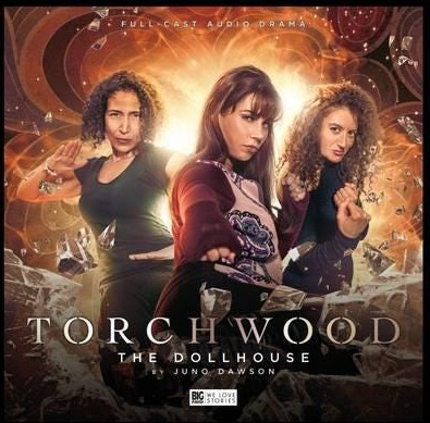 Torchwood: The Doll House Av Juno Dawson