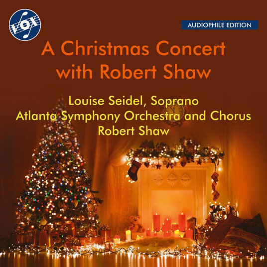 Louise Seidel, Atlanta Symphony Orchestra, Atlanta Symphony Chorus, Robert Shaw A Christmas Concert with Robert Shaw CD