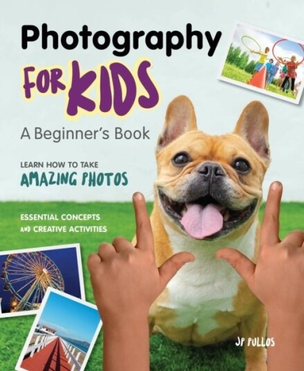 Photography for Kids Photography for Kids