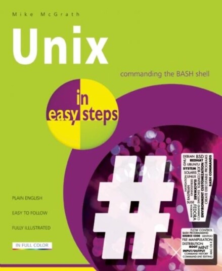 Unix In Easy Steps Av Mike Mcgrath