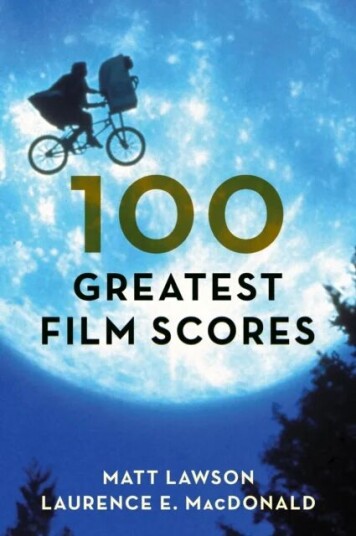 100 Greatest Film Scores Av Matt Lawson, Laurence Macdonald