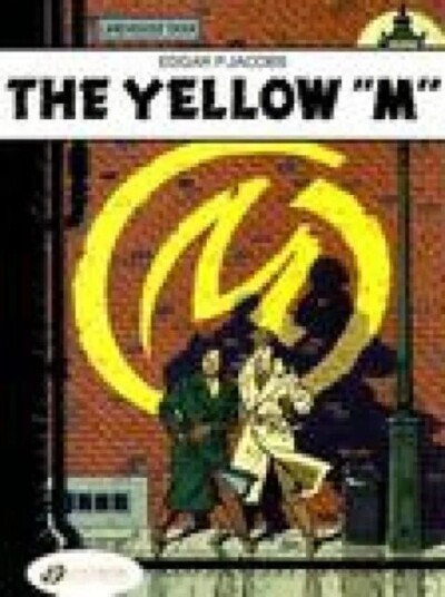 Blake & Mortimer 1 - The Yellow M Av Edgar P. Jacobs