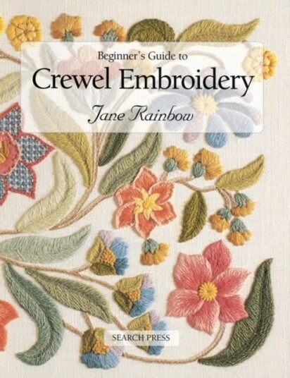Beginner'S Guide To Crewel Embroidery Av Jane Rainbow