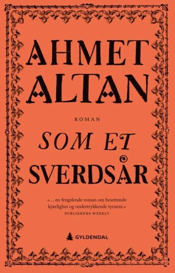 Som Et Sverdsår Av Ahmet Altan
