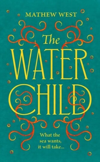 The Water Child Av Mathew West The Water Child Av Mathew West