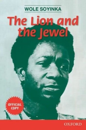 The Lion And The Jewel Av Wole Soyinka