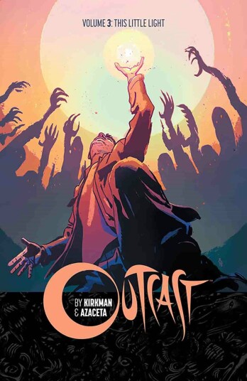 Outcast By Kirkman & Azaceta Volume 3: This Little Light Av Robert Kirkman