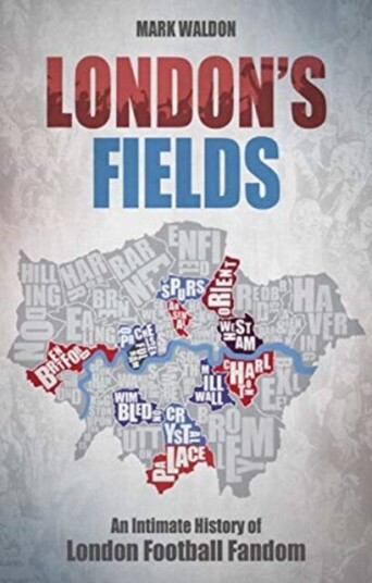 London'S Fields Av Mark Waldon