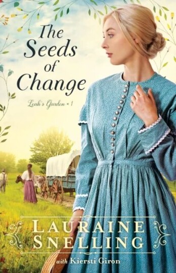 The Seeds Of Change Av Lauraine Snelling
