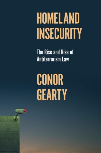 Homeland Insecurity The Rise and Rise of Global AntiTerrorism Law