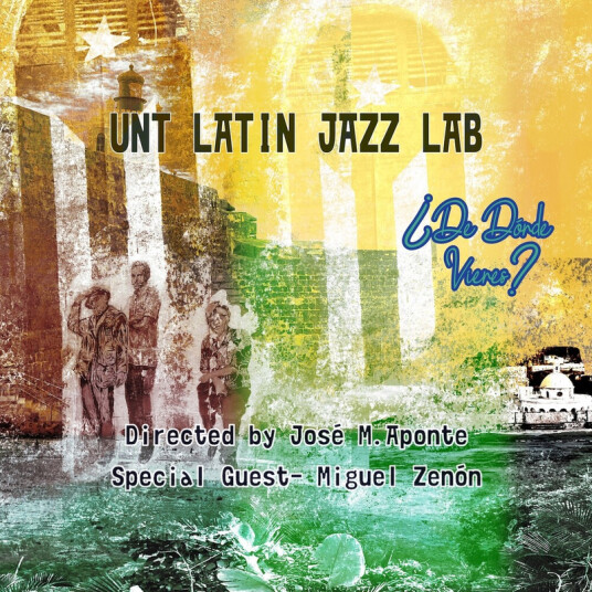 Unt Latin Jazz Lab De Donde Vienes? CD
