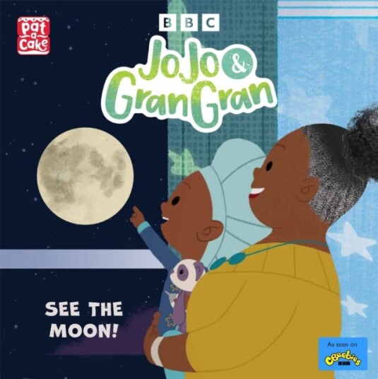 Jojo & Gran Gran: See The Moon Av Pat-A-Cake