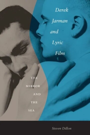 Derek Jarman And Lyric Film Av Steven Dillon
