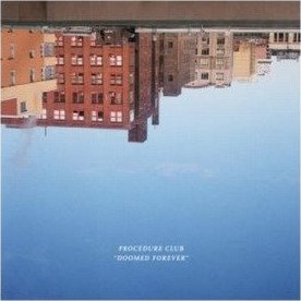 Procedure Club Doomed Forever Vinyl