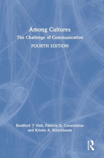 Among Cultures Av Bradford 'J' Hall, Patricia O. (Univ Covarrubias