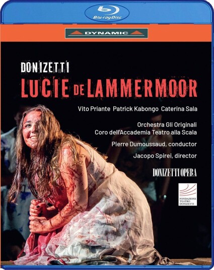 Donizetti: Lucie de Lammermoor Donizetti: Lucie de Lammermoor