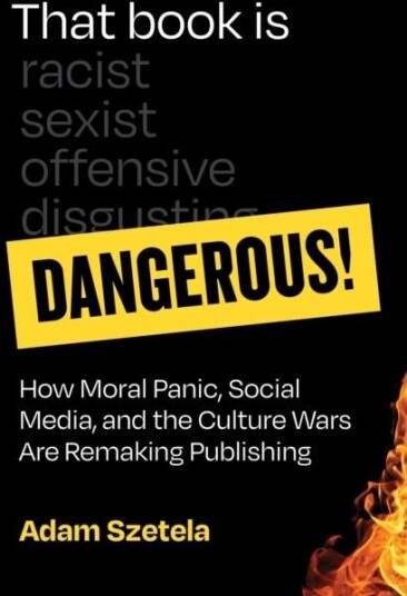 That Book Is Dangerous!