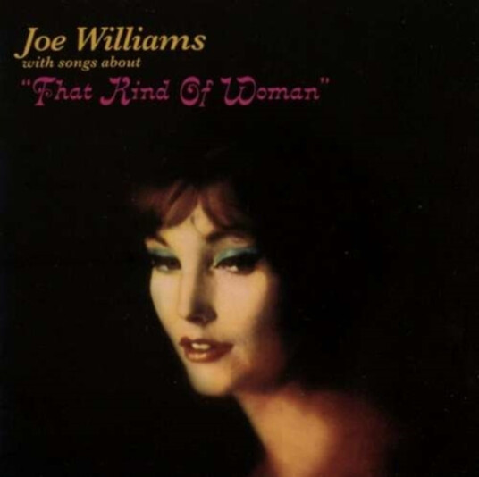 Joe Williams  That Kind Of Woman / Sentimental & Melancholy  CD