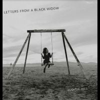 Bengans Hill Judith - Letters From A Black Widow