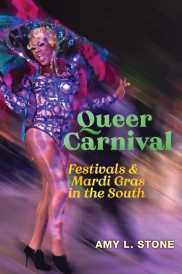 Queer Carnival Av Amy L. Stone